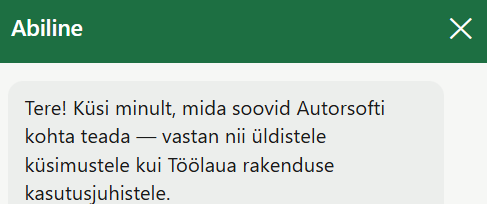 Tegime Autorsofti kasutajaliidese ja veebilehe veel nutikamaks. Nüüd vastab igal pool küsimustele nutikas “Abiline”, kes annab kasutusjuhendeid ja vastab teiste